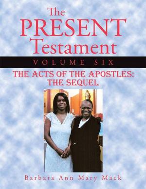 Book cover of The Present Testament Volume Six
