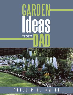 bigCover of the book Garden Ideas from Dad by 