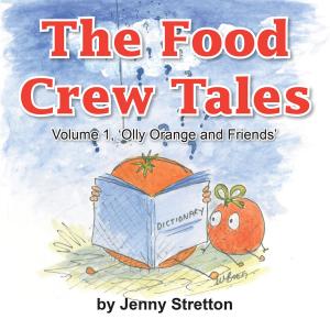 Cover of the book The Food Crew Tales by Pat Murry