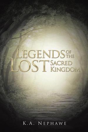 Cover of the book Legends of the Lost Sacred Kingdom by Gio
