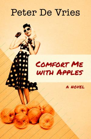 Cover of the book Comfort Me with Apples by Anne Perry