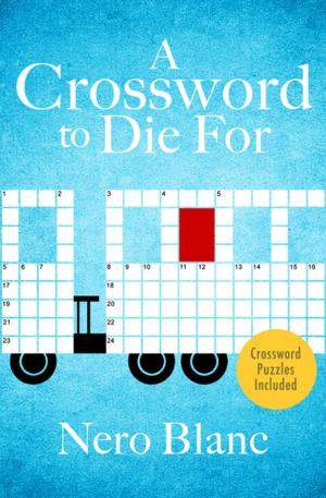 Cover of the book A Crossword to Die For by Stephen Dando-Collins