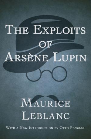 Cover of the book The Exploits of Arsène Lupin by Kristin Wallace