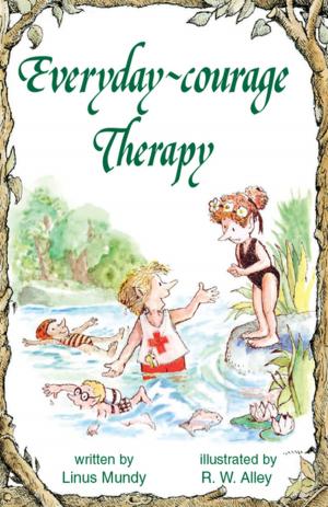 Cover of the book Everyday-courage Therapy by Lisa O Engelhardt