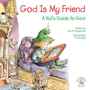 Cover of the book God Is My Friend by Karen Katafiasz