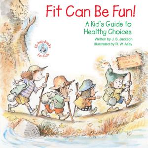 Cover of the book Fit Can Be Fun! by Laura Pirott