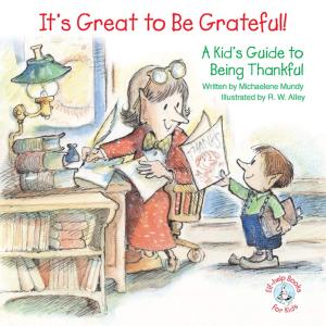 Cover of the book It's Great to Be Grateful! by Victoria Ryan