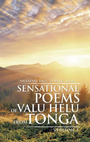 Cover of the book Sensational Poems of Valu Helu from Tonga by Everald Compton
