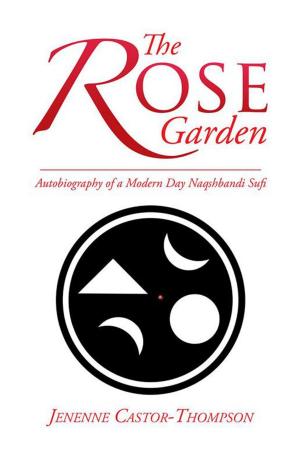 Cover of the book The Rose Garden by James L. McCray