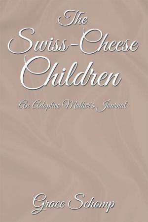 Cover of the book The Swiss-Cheese Children by Edward Loomis