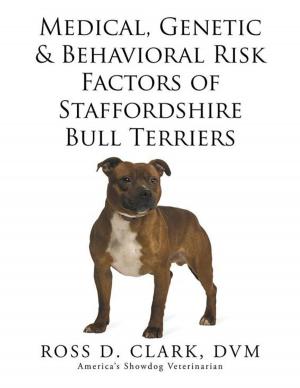 Book cover of Medical, Genetic & Behavioral Risk Factors of Staffordshire Bull Terriers