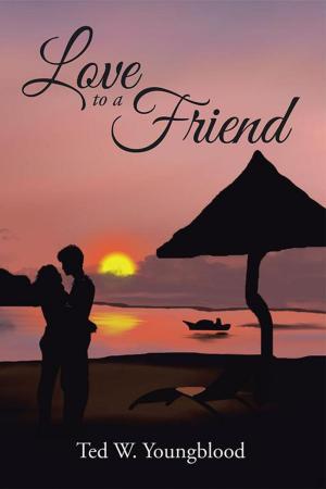 Cover of the book Love to a Friend by Judith Ann Rush