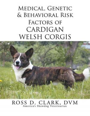 Book cover of Medical, Genetic & Behavioral Risk Factors of Cardigan Welsh Corgis