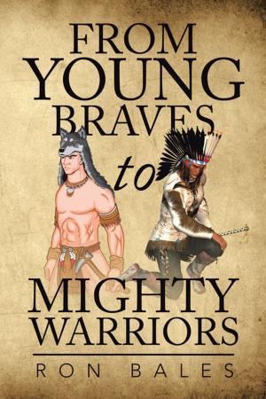 Cover of the book From Young Braves to Mighty Warriors by Kimberly Humphries-Washington