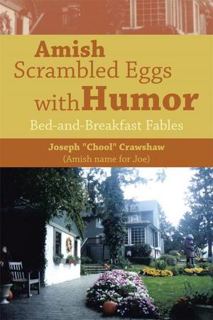 Cover of the book Amish Scrambled Eggs with Humor by J.A. Massa