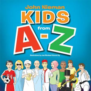 Cover of the book Kids from A-Z by Jack D. Smith