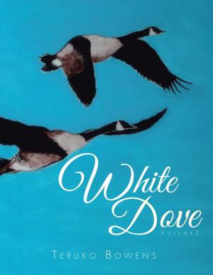 Cover of the book White Dove by George M. Van Sant