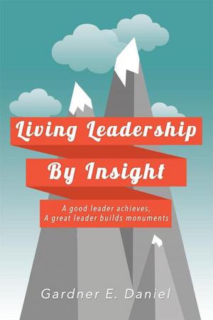 Cover of the book Living Leadership by Insight by Susan K. Hamilton