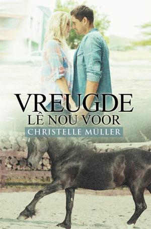 Cover of the book Vreugde Lê Nou Voor by C J Pendergest