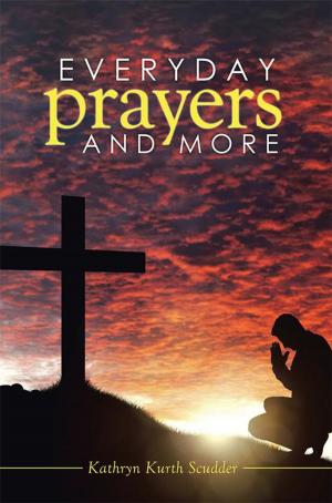 Cover of the book Everyday Prayers and More by Jeannette Fagan