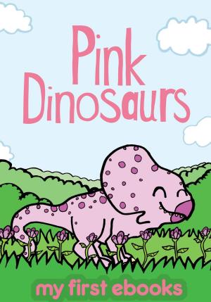 Cover of Pink Dinosaurs