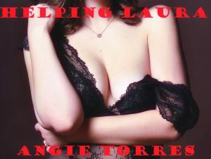Cover of the book Helping Laura by Amber March