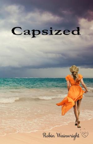Cover of the book Capsized by Vivi Anna