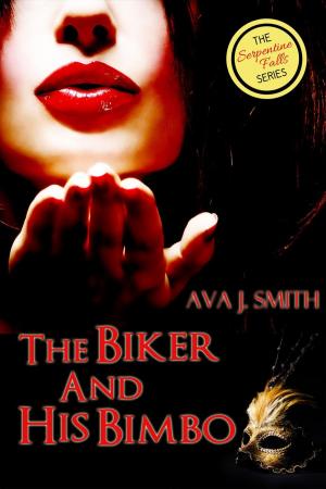 Cover of the book The Biker and His Bimbo: (MC Erotica Bimbo Transformation) The Serpentine Falls Series by Hilary Wynne