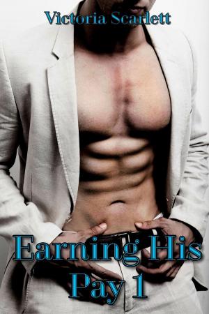 Book cover of Earning His Pay 1