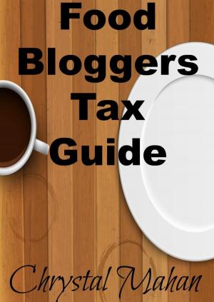 Book cover of Food Bloggers Tax Guide
