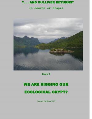 Book cover of Are We Digging Our Ecological Crypt?