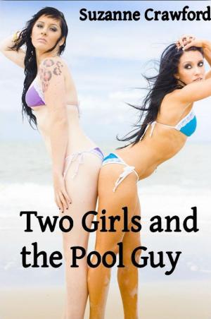 Cover of the book Two Girls and the Pool Guy by Kris Norris