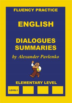 Book cover of English, Dialogues and Summaries, Elementary Level