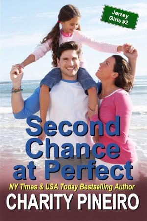 Cover of the book Second Chance at Perfect by Listra Wilde