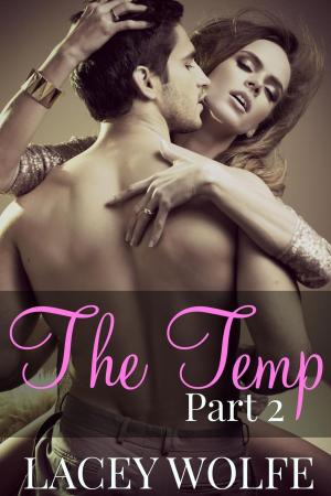 Cover of the book The Temp - Part 2 by J.W Ziva