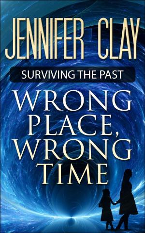 Cover of the book Wrong Place, Wrong Time by Myrna Mackenzie