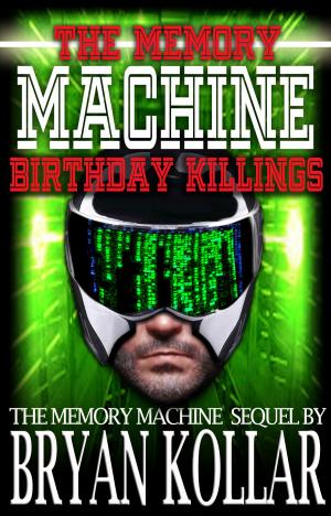 Cover of the book Memory Machine: Birthday Killings by Beckett Baldwin