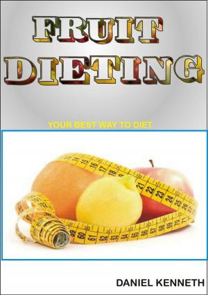 Cover of the book FRUIT DIETING by Doychin Karshovski