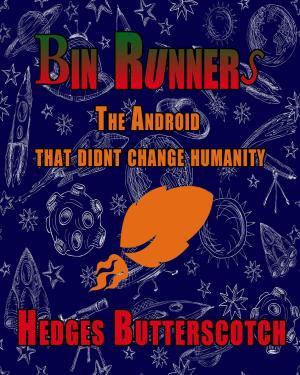 Cover of the book Bin Runners by Kira Morgana