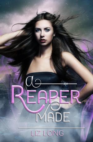 Cover of the book A Reaper Made by Catherine Green