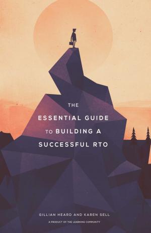 Cover of the book The Essential Guide to Building a Successful RTO by Rachel M. Martens