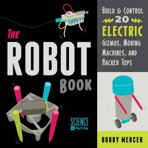 Cover of the book The Robot Book by 