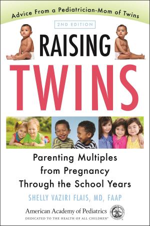 Cover of the book Raising Twins by Steven P. Shelov, Shelly Vaziri Flais