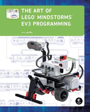 Cover of the book The Art of LEGO MINDSTORMS EV3 Programming by Gloria Winquist, Matt McCarthy
