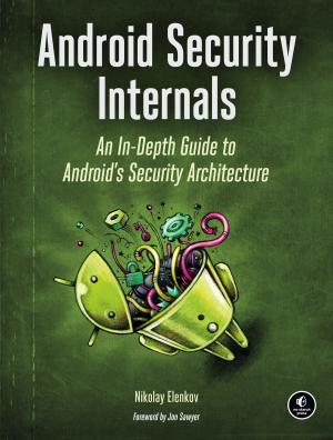 Cover of the book Android Security Internals by Pawel Sariel Kmiec