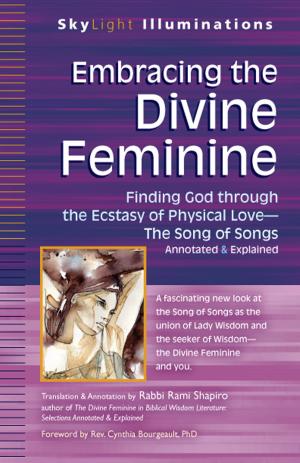 Cover of the book Embracing the Divine Feminine by Carolyn Jane Bohler