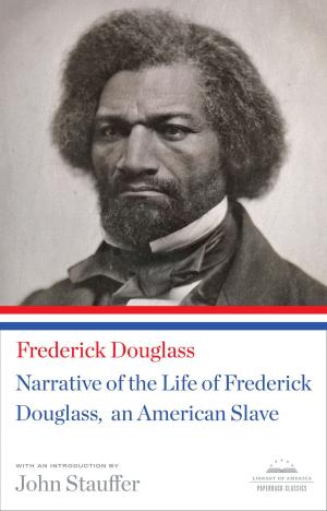 Book cover of Narrative of the Life of Frederick Douglass, An American Slave