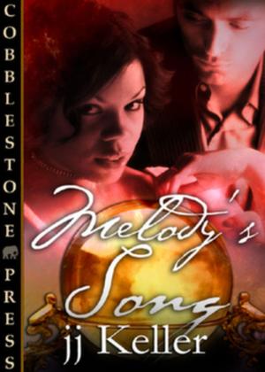Cover of the book Melody's Song by Lara Petersen