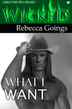 Cover of the book What I Want by Anna Leigh Keaton