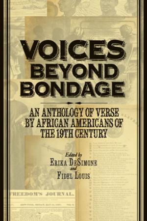 Cover of the book Voices Beyond Bondage by Ted M Dunagan